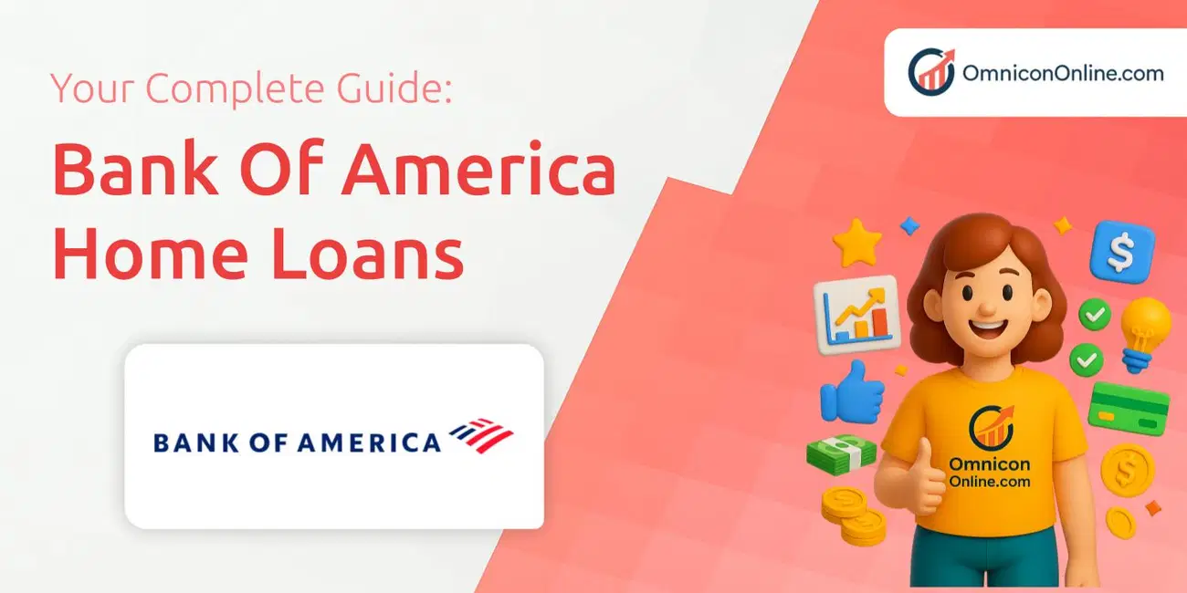 Bank of America Home Loans: Everything You Need To Know