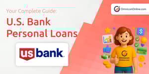 U.S. Bank Personal Loans: Everything You Need to Know
