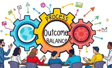 Balance process and outcome to refine strategy