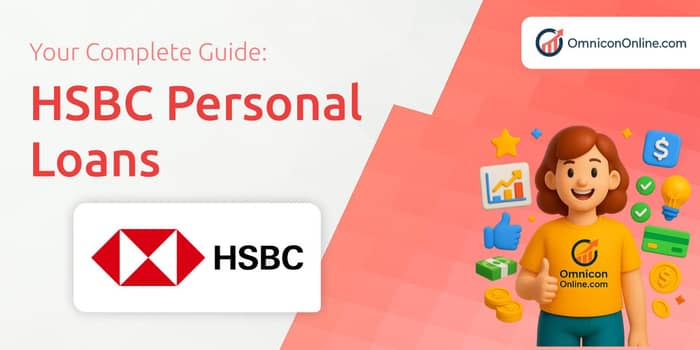 HSBC Personal Loans: Everything You Need to Know
